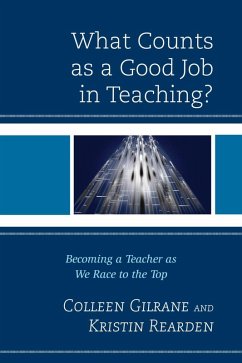 Cover What Counts as a Good Job in Teaching? (eBook, ePUB)