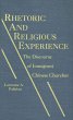 Rhetoric and Religious Experience... - Bild 1
