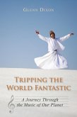 Tripping the World Fantastic (eBook, ePUB)