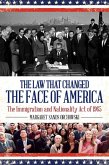 The Law that Changed the Face of America (eBook, ePUB)