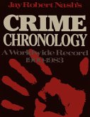 Jay Robert Nash's Crime Chronology (eBook, ePUB) Jay Robert Nash's Crime Chronology (eBook, ePUB)