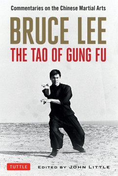 Bruce Lee The Tao of Gung Fu (eBook, ePUB) - Lee, Bruce