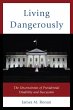 Living Dangerously (eBook, ePUB) - Bild 1