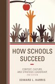 How Schools Succeed (eBook, ePUB)