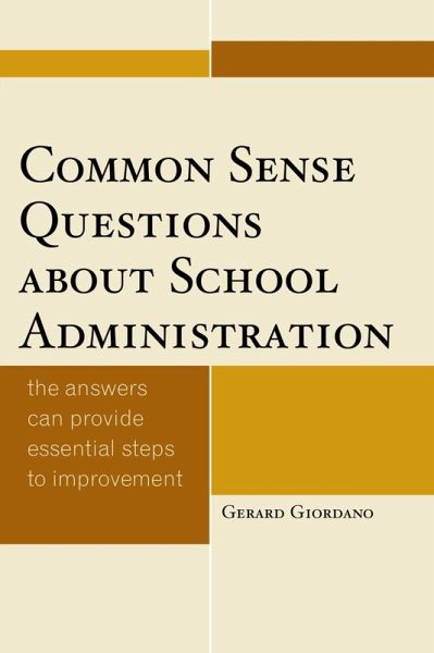 Common Sense Questions about School Administration (eBook, ePUB)