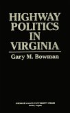 Highway Politics in Virginia (eBook, ePUB)