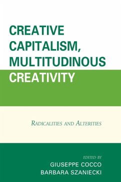 Cover Creative Capitalism, Multitudinous Creativity (eBook, ePUB)