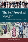 The Self-Propelled Voyager (eBook, ePUB)