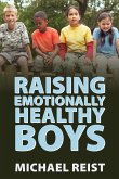 Raising Emotionally Healthy Boys (eBook, ePUB)