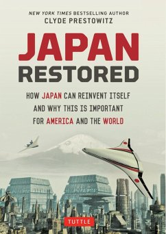 Japan Restored (eBook, ePUB) - Prestowitz, Clyde