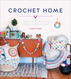 Crochet Home (eBook, ePUB) - Lamb, Emma
