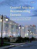Central Asia in a Reconnecting Eurasia (eBook, ePUB) Central Asia in a Reconnecting Eurasia (eBook, ePUB)