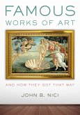 Famous Works of Art-And How They Got That Way (eBook, ePUB)