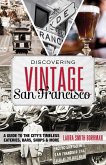 Discovering Vintage San Francisco (eBook, ePUB)