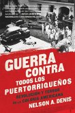 Guerra Contra Todos los Puertorriqueños (eBook, ePUB)