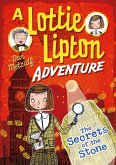 The Secrets of the Stone A Lottie Lipton Adventure (eBook, ePUB)