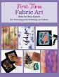 First Time Fabric Art (eBook, ePUB) - Bild 1