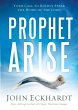 Prophet, Arise (eBook, ePUB) - Bild 1