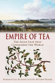 Empire of Tea (eBook, ePUB)