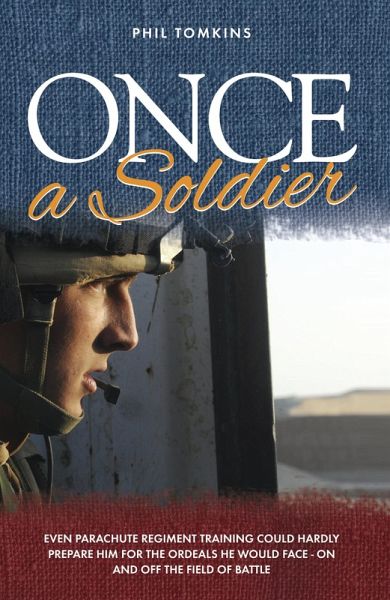 Once A Soldier (eBook, ePUB) Once A Soldier (eBook, ePUB)