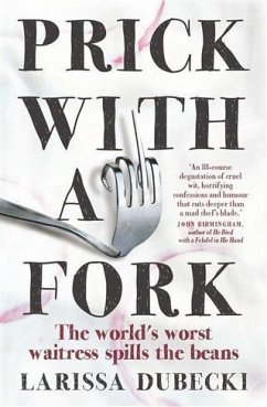 Prick with a Fork (eBook, ePUB) - Dubecki, Larissa