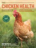 The Chicken Health Handbook, 2nd Edition (eBook, ePUB)