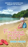 Finding Mia (eBook, ePUB)