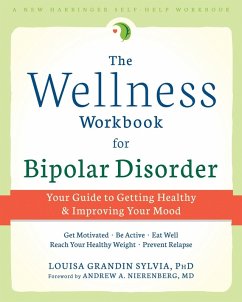 Wellness Workbook for Bipolar Disorder (eBook, PDF) - Sylvia, Louisa Grandin