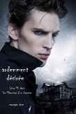 Ardemment Désirée (Livre 10 dans les Mémoires d'un Vampire) (eBook, ePUB)