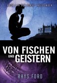 Von Fischen und Geistern (eBook, ePUB) Von Fischen und Geistern (eBook, ePUB)