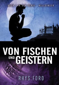 Von Fischen und Geistern (eBook, ePUB) - Ford, Rhys