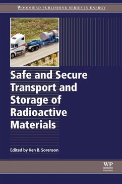 Safe and Secure Transport and Storage of Radioactive Materials (eBook, ePUB)