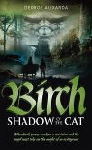 Birch Shadow Of The Cat (eBook, ePUB) Birch Shadow Of The Cat (eBook, ePUB)