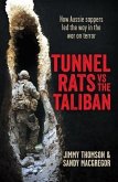 Tunnel Rats vs the Taliban (eBook, ePUB)