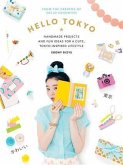 Hello Tokyo (eBook, ePUB)