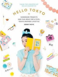 Hello Tokyo (eBook, ePUB) - Bizys, Ebony