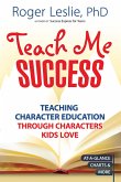 Teach Me SUCCESS! (eBook, ePUB)