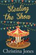 Stealing the Show (eBook, ePUB) - Bild 1