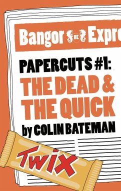Cover Papercuts 1: The Dead and the Quick (eBook, ePUB)