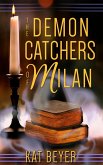 Demon Catchers of Milan (eBook, ePUB)