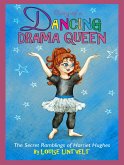 Diary of a Dancing Drama Queen (eBook, ePUB)