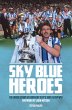 Sky Blue Heroes (eBook, ePUB) - Bild 1