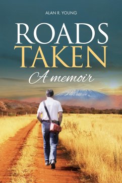 Roads Taken (eBook, ePUB) - Young, Alan R