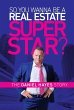 So you wanna be a Real Estate Super... - Bild 1