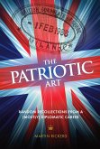 The Patriotic Art (eBook, ePUB)