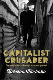 Capitalist Crusader (eBook, ePUB) Capitalist Crusader (eBook, ePUB)