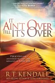It Ain't Over Till It's Over (eBook, ePUB)