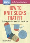 How to Knit Socks That Fit (eBook, ePUB)