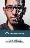 True Justice 30-Day Devotional (eBook, ePUB)