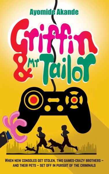 Griffin & Mr Tailor (eBook, ePUB) Griffin & Mr Tailor (eBook, ePUB)